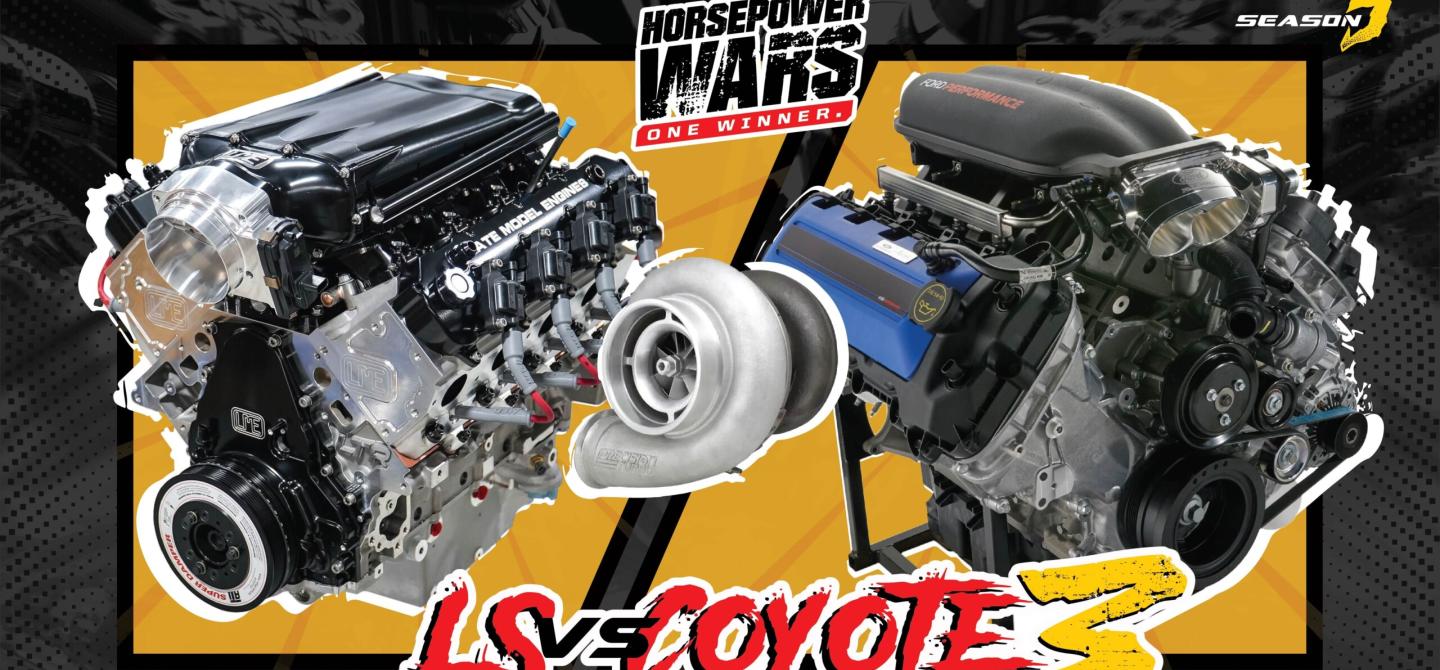 Horsepower Wars Season 4 Kicks Off with LS vs Coyote III